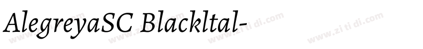 AlegreyaSC Blackltal字体转换